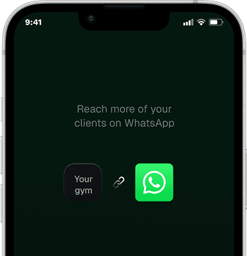 Connecting your gym to WhatsApp
